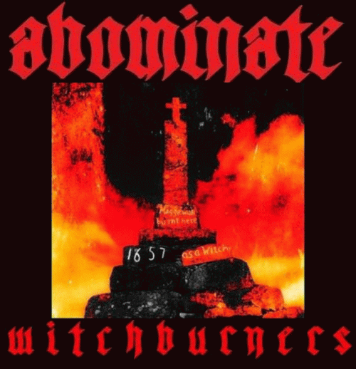 Abominate (UK) : Witchburners